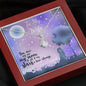 To my Wife - you are my Sun my Moon and All my Stars - Alluring Beauty Necklace - Mahogany Style Luxury Box - Jewelry 7