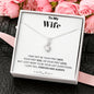 To my Wife - your last everything 2 -bw - Alluring Beauty Necklace - Jewelry 3