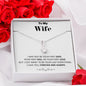 To my Wife - your last everything 2 -bw - Alluring Beauty Necklace - Jewelry 11