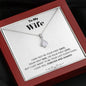 To my Wife - your last everything 2 -bw - Alluring Beauty Necklace - Mahogany Style Luxury Box - Jewelry 7