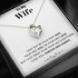 To my Wife - your last everything 2 - Bw - Forever Love Necklace - Jewelry 4