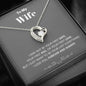 To my Wife - your last everything - Gray 2- Forever Love Necklace - Jewelry 4