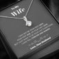 To my Wife - your last everything - Gray - Alluring Beauty Necklace - Jewelry 2
