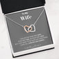 To my Wife - your last everything - Interlocking Hearts Necklace - Jewelry 9