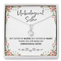 Unbiological Sister - Alluring Beauty Necklace - Jewelry 12