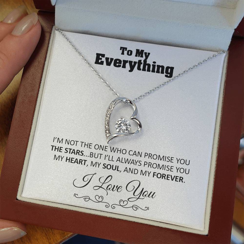 To my Everything - Promise you my Heart my Soul and my Forever - Forever Love Necklace Gift - Jewelry 37