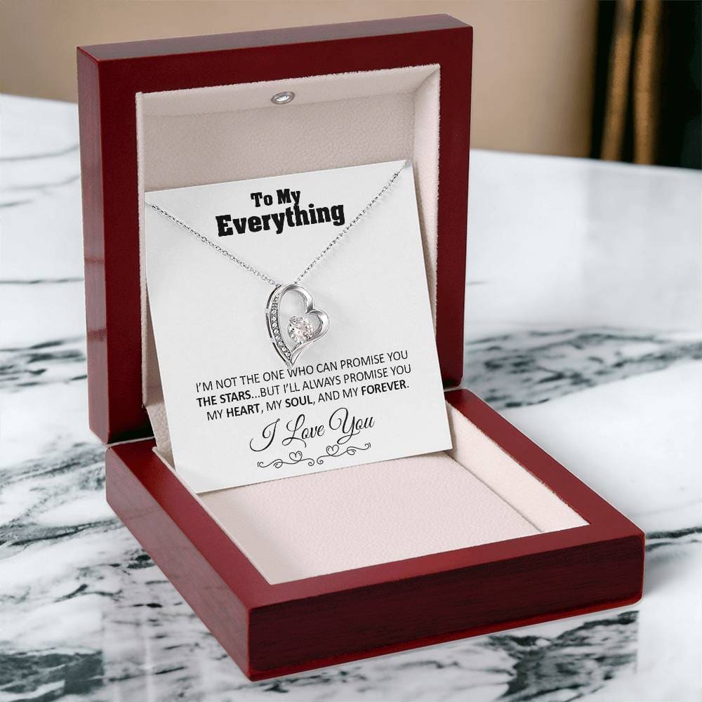 To my Everything - Promise you my Heart my Soul and my Forever - Forever Love Necklace Gift - Jewelry 27