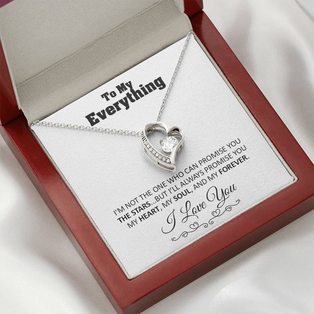 To my Everything - Promise you my Heart my Soul and my Forever - Forever Love Necklace Gift - Jewelry 29