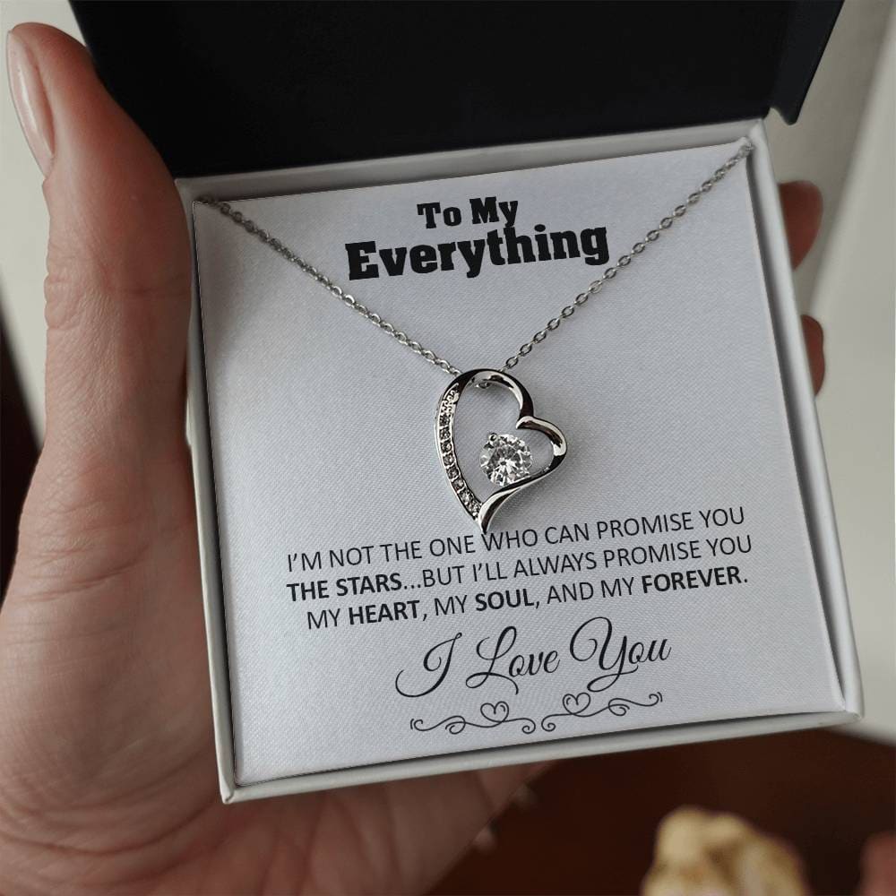 To my Everything - Promise you my Heart my Soul and my Forever - Forever Love Necklace Gift - Jewelry 19