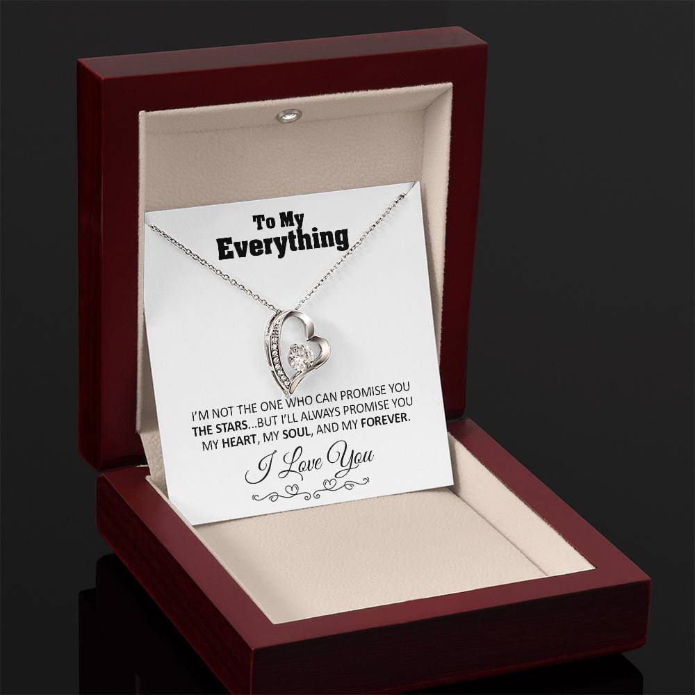 To my Everything - Promise you my Heart my Soul and my Forever - Forever Love Necklace Gift - Jewelry 26