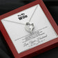 To my Wife - Love you Like There’s no Tomorrow - Forever Love Necklace Gift - Jewelry 16