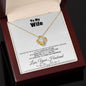 To my Wife - Love you Like There’s no Tomorrow - Love Knot Necklace Gift - Jewelry 40