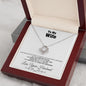 To my Wife - Love you Like There’s no Tomorrow - Love Knot Necklace Gift - Jewelry 25