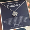To my Amazing Daughter - from Dad - Hearts as One - Love Knot Necklace - Standard Box - Jewelry 1