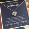 To my Amazing Soulmate - Love for you - Love Knot Necklace - Standard Box - Jewelry 1