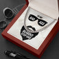 To my Badass Bearded Step-dad - Cuban Link Chain Necklace - Jewelry 20