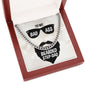 To my Badass Bearded Step-dad - Cuban Link Chain Necklace - Jewelry 17