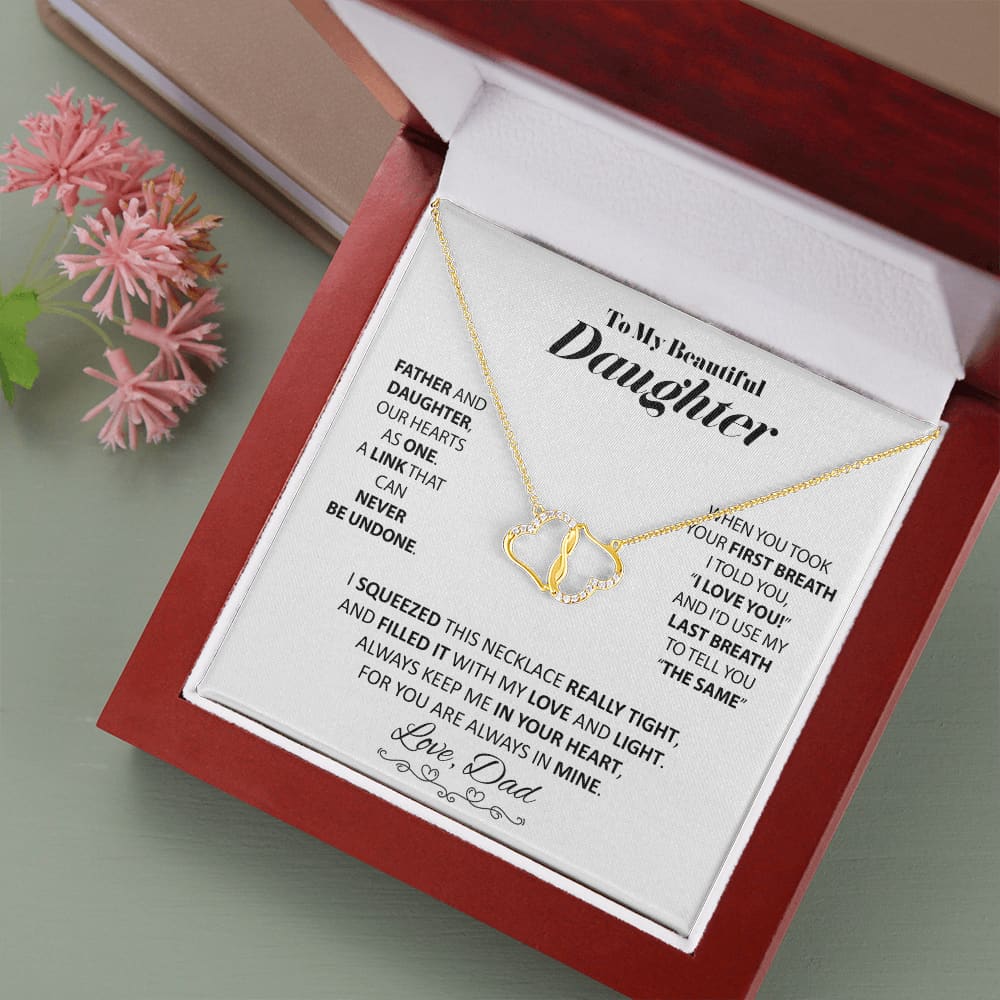 To my Beautiful Daughter - from Dad - Love and Light - Everlasting Love Necklace - Jewelry 1