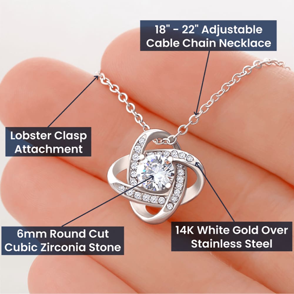 To my Beautiful Soulmate - One look - Love Knot Necklace - Jewelry 5