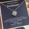 To my Beautiful Soulmate - One look - Love Knot Necklace - Standard Box - Jewelry 1