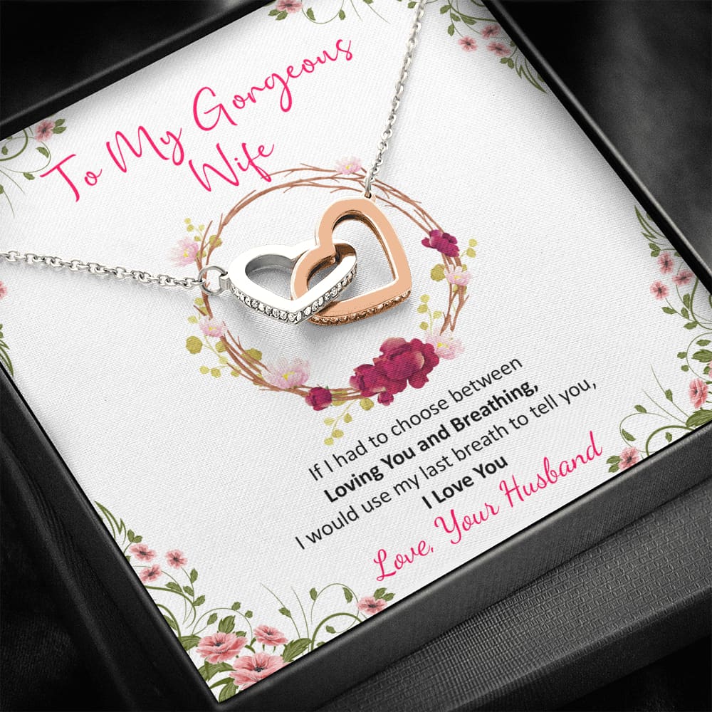 To my Gorgeous Wife - Loving you and Breathing - Interlocking Hearts Necklace - Standard Box - Jewelry 1