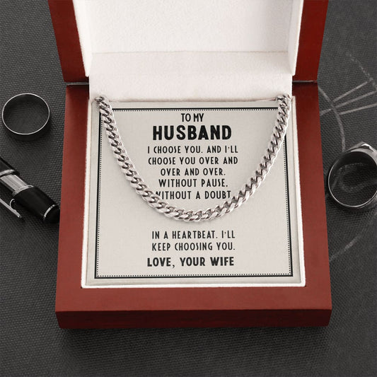 To my Husband - i Choose you - Cuban Link Chain Necklace - Cuban Link Chain (stainless Steel) - Jewelry 1