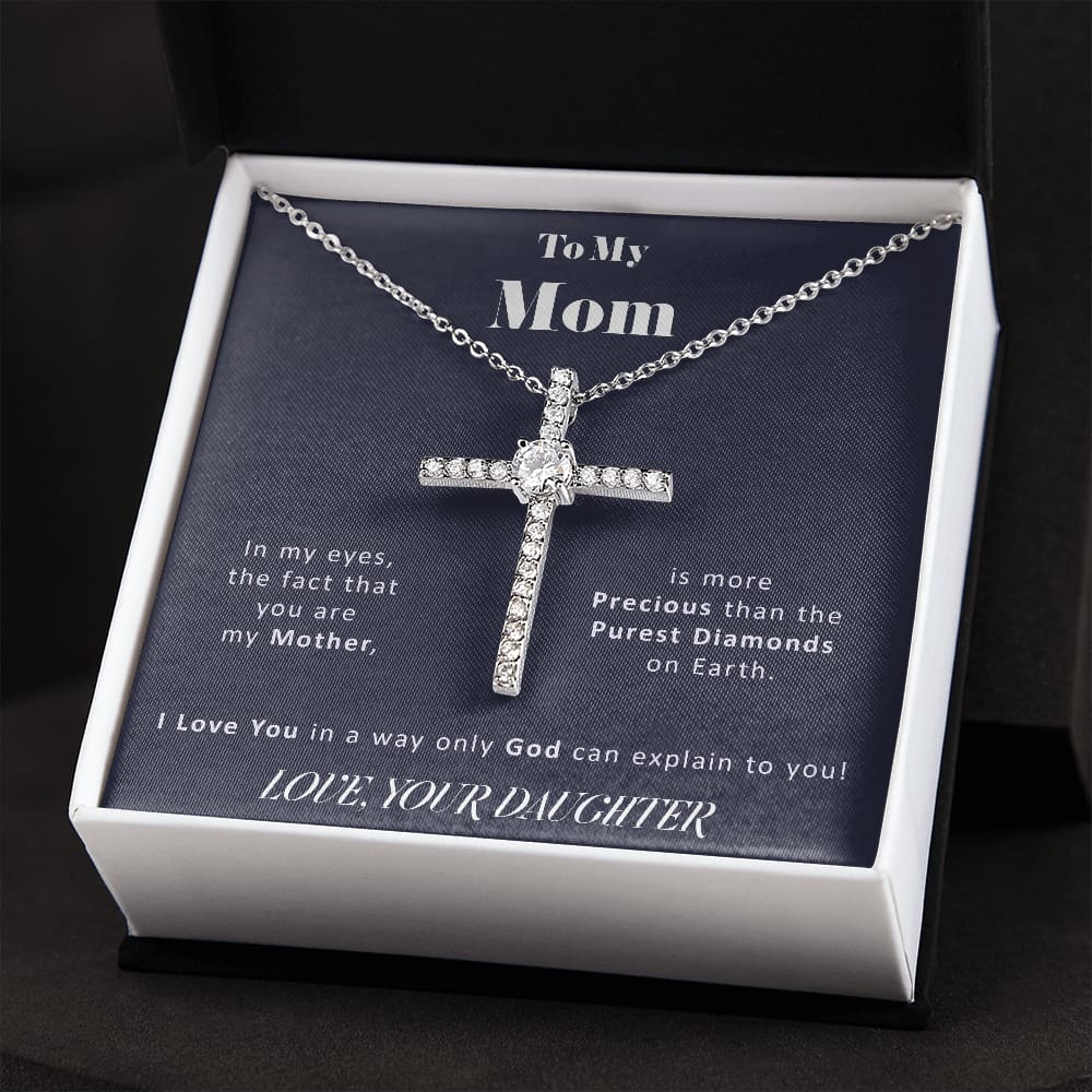 To My Mom From Daughter - More Precious - CZ Cross Necklace - Best Gift For Mom,Mom Cross Necklace, Mother Necklace, Mom Gift, Mother's Day Gift, Mother's Day Necklace, Mother Daughter Gift,Mother,Necklace,Mother Daughter,Mom Necklace,Mother's Day Gift,Mother's Day Jewelry,Mother Necklace,Mother Daughter Gift,Mother Jewelry,Mother's Day,Cross Necklace,Christian Jewelry,to my mom,mother necklace,mother jewelry,gift for mom,mom jewelry,mom necklace,mother gift,mom present,gift from daughter