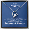 To my Mom - more Precious - Forever Love Necklace - Standard Box - Jewelry 1