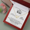 To my Smokin’ Hot Wife - every Day is Perfect - White - Everlasting Love Necklace - Jewelry 1
