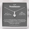 To my Soulmate - my always and Forever - Gray - Alluring Beauty Necklace - Standard Box - Jewelry 1