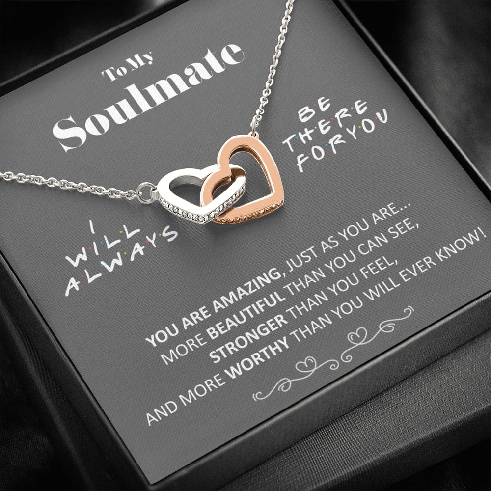 To my Soulmate - Amazing - Interlocking Hearts Necklace - Standard Box - Jewelry 1