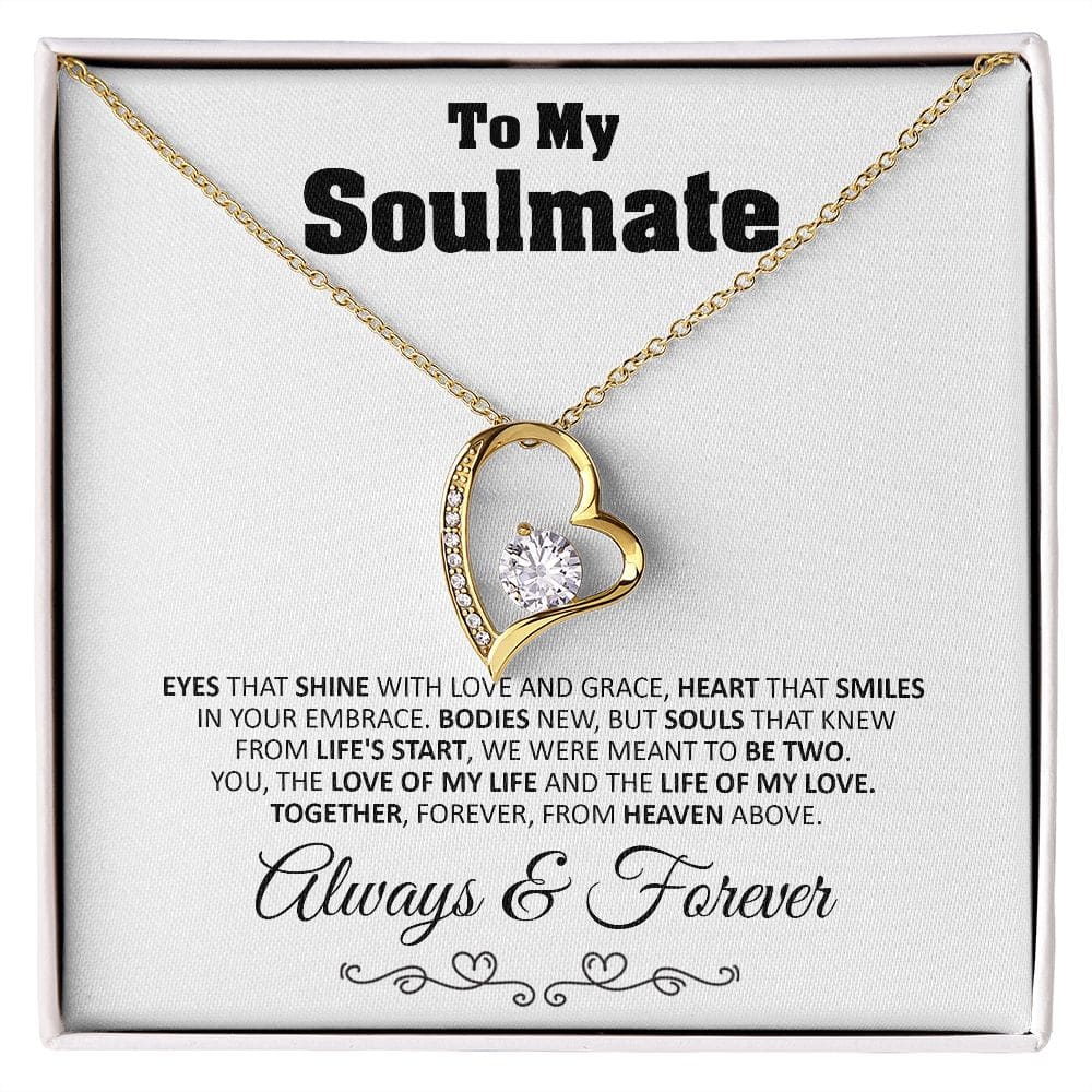 To My Soulmate Eyes That Shine Necklace Gift Soulmate Birthday Gift Soulmate Anniversary Gift Christmas Gift Valentine’s Day Gift - 18k