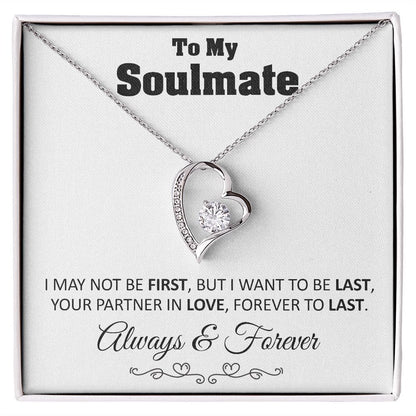 To My Soulmate Forever To Last Necklace Gift Soulmate Birthday Gift Soulmate Anniversary Gift Christmas Gift Valentine’s Day Gift - 14k