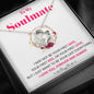 To my Soulmate - last everything - Red - Forever Love Necklace - Jewelry 4