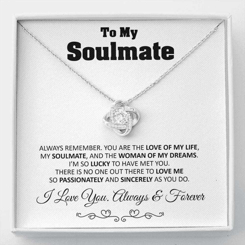To My Soulmate Love Knot Necklace Gift Soulmate Birthday Gift Soulmate Anniversary Gift Christmas Gift Valentine’s Day Gift - Jewelry 9