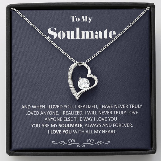 To my Soulmate - you are my Soulmate - Forever Love Necklace - Standard Box - Jewelry 1