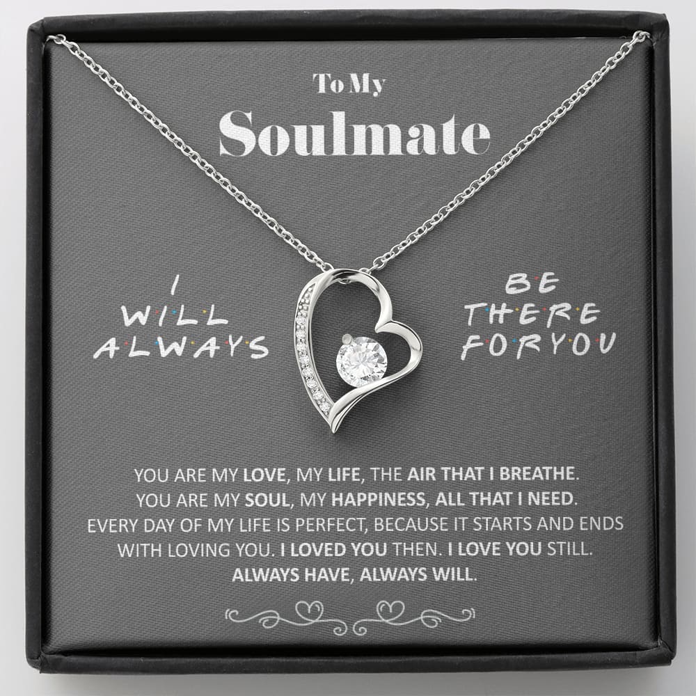To my Soulmate - you are my Love - Gray - Forever Love Necklace - Standard Box - Jewelry 1