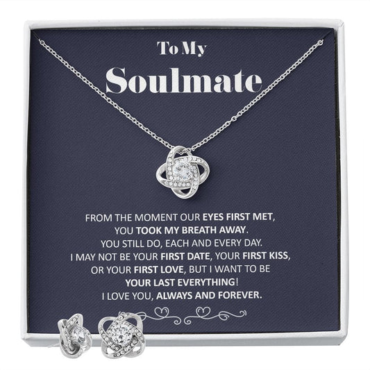 To My Soulmate - You Took My Breath Away Last Everything - Soulmate Love Knot Necklace Earring Gift Set With Message Card Soulmate Birthday 