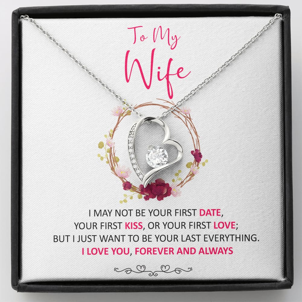 To my Wife - last everything 2 - Forever Love Necklace - Standard Box - Jewelry 1