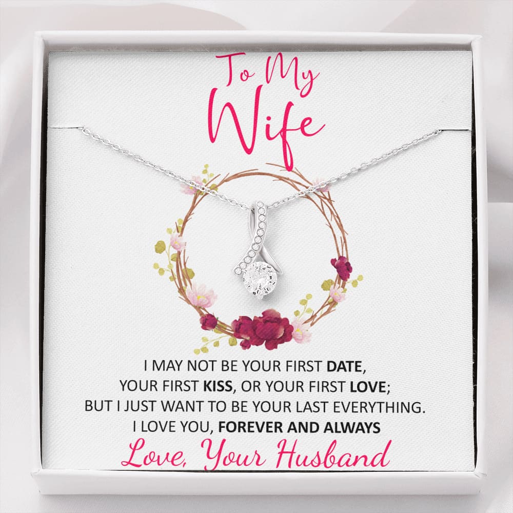 To my Wife - last everything - Alluring Beauty Necklace - Standard Box - Jewelry 1