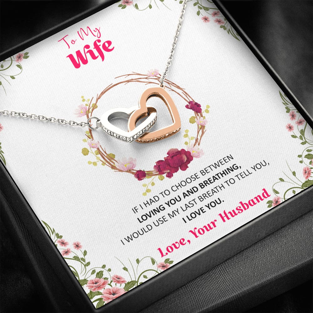 To my Wife - Loving you and Breathing - Interlocking Hearts Necklace - Standard Box - Jewelry 1