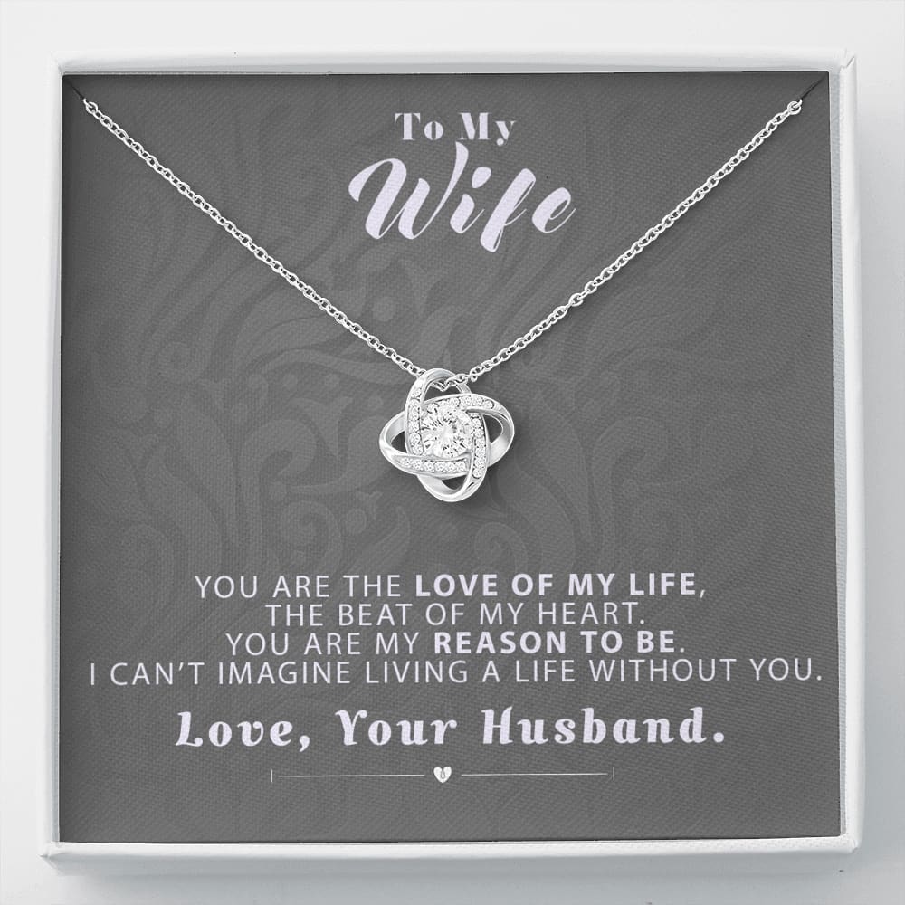 To my Wife - Reason to be - Gray - Love Knot Necklace - Standard Box - Jewelry 1