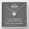 To my Wife - Reason to be - Gray - Love Knot Necklace - Standard Box - Jewelry 1