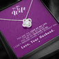 To my Wife - Reason to be - Purple - Love Knot Necklace - Jewelry 3