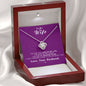 To my Wife - Reason to be - Purple - Love Knot Necklace - Jewelry 7