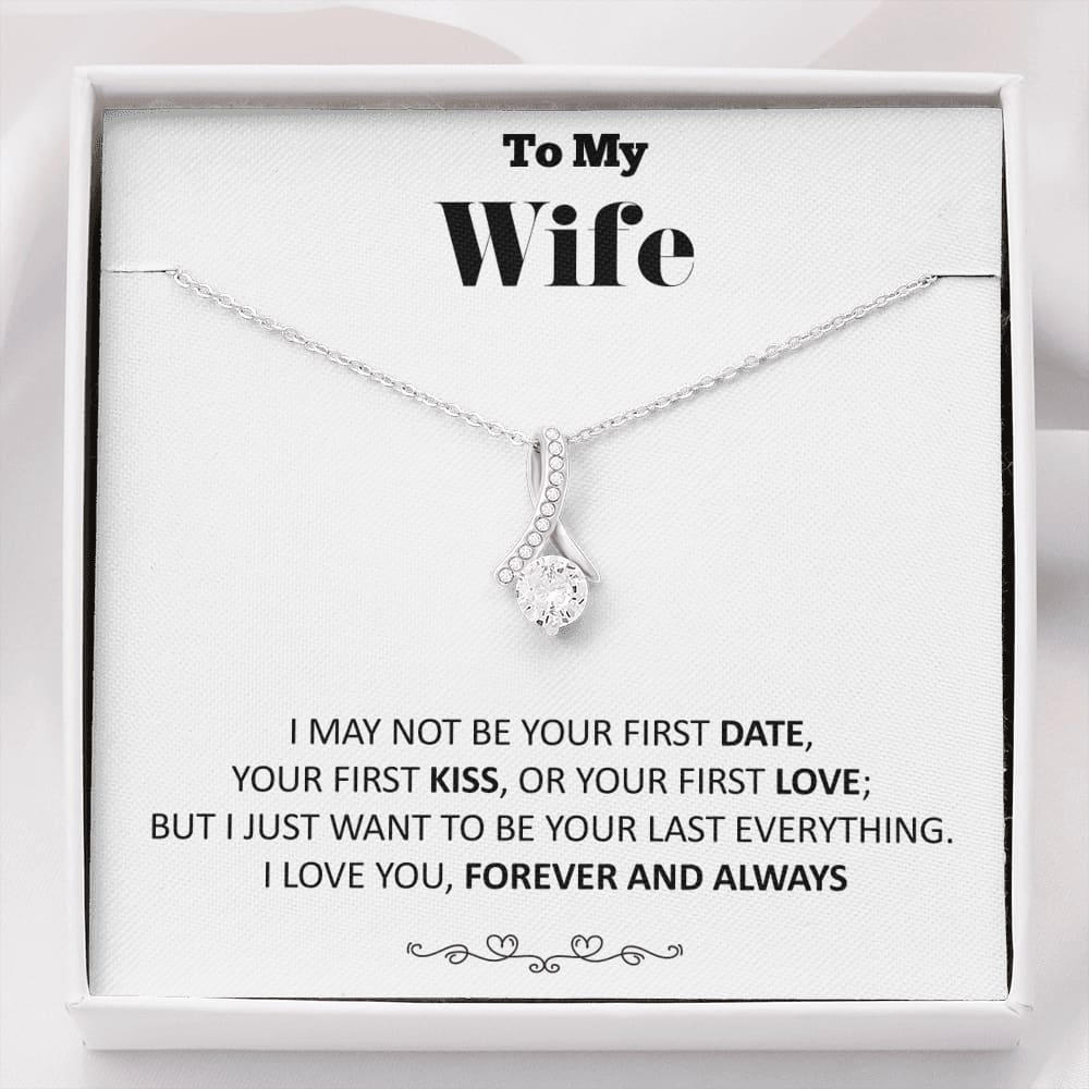 To my Wife - your last everything 2 -bw - Alluring Beauty Necklace - Standard Box - Jewelry 1