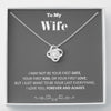 To my Wife - your last everything 2- Gray - Love Knot Necklace - Standard Box - Jewelry 1