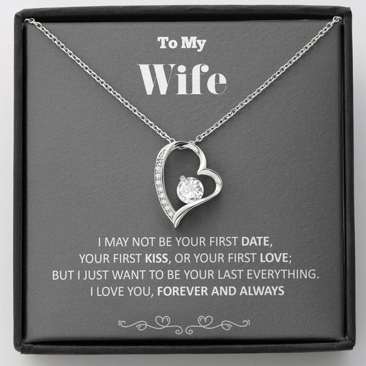 To my Wife - your last everything - Gray 2- Forever Love Necklace - Standard Box - Jewelry 1