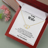To my Wife - your last everything - White - Everlasting Love Necklace - Jewelry 1