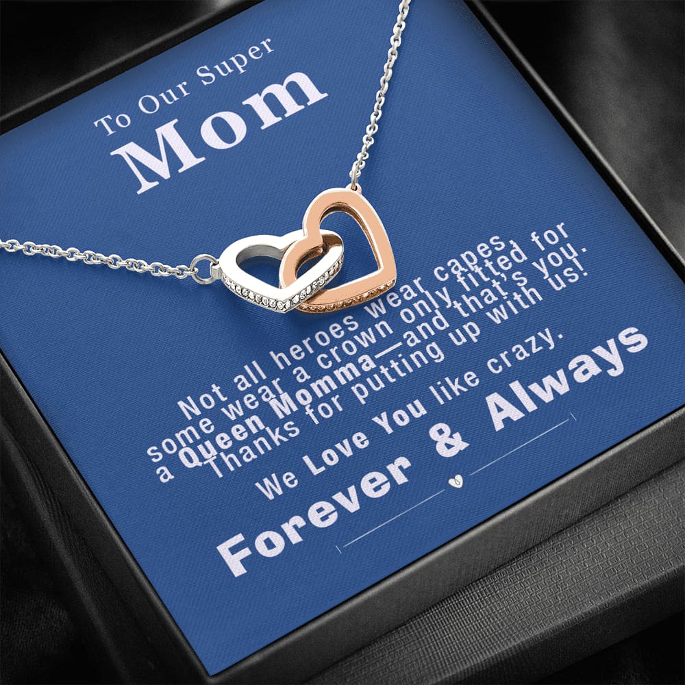 To our Super Mom - Queen Momma - Interlocking Hearts Necklace - Standard Box - Jewelry 1
